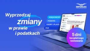 Jak wyprzedzać zmiany w prawie z INFORLEX: Przewodnik